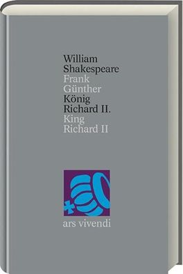 König Richard II | King Richard II. (Gesamtausgabe, 10) | William Shakespeare
