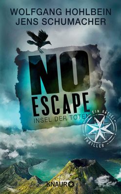 No Escape - Insel der Toten | Ein Rätsel-Thriller | Wolfgang Hohlbein (u. a.)