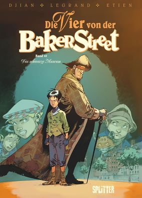 Die Vier von der Baker Street. Band 10 | Das Schwarze Museum | Djian (u. a.)