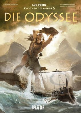 Mythen der Antike: Die Odyssee (Graphic Novel) | Luc Ferry (u. a.) | Buch | 2024