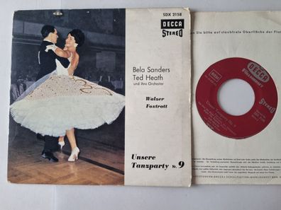 Bela Sanders/ Ted Heath - Walzer/ Foxtrott/ Unsere Tanzparty Nr. 9 7'' Vinyl EP