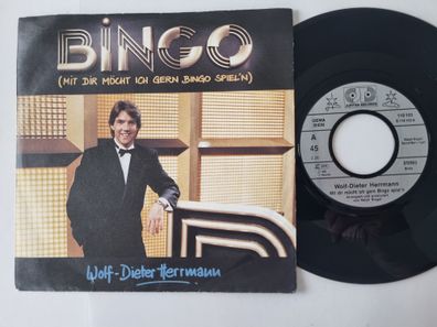 Wolf-Dieter Herrmann - Bingo (Mit Dir möchte ich gern Bingo spiel'n) 7'' Vinyl