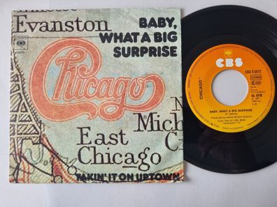 Chicago - Baby, what a big surprise 7'' Vinyl Germany