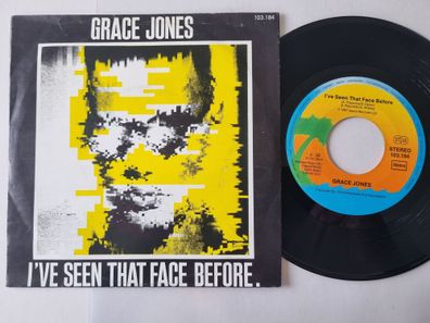 Grace Jones - I've seen that face before 7'' Vinyl Europe