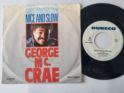 George McCrae - Nice and slow 7'' Vinyl Holland