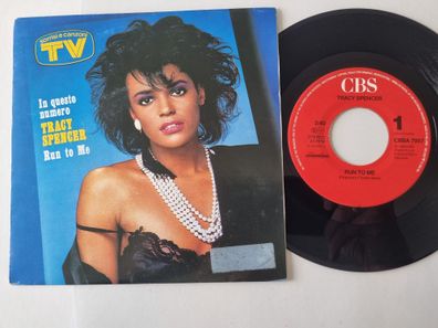 Tracy Spencer - Run To Me 7'' Vinyl Holland