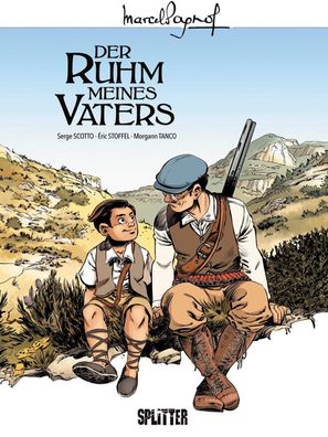 Marcel Pagnol 01. Der Ruhm meines Vaters | Serge Scotto (u. a.) | Buch | 96 S