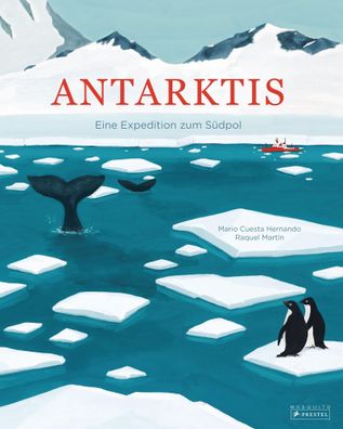 Antarktis | Eine Expedition zum Südpol | Mario Cuesta Hernando (u. a.) | Buch