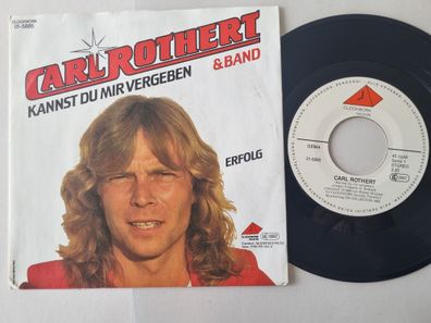 Carl Rothert - Kannst Du mir vergeben 7'' Vinyl Germany