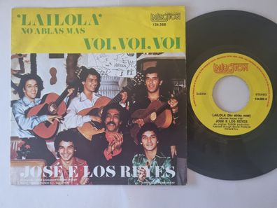 José E Los Reyes - Lailola (No Ablas Mas) 7'' Vinyl Holland