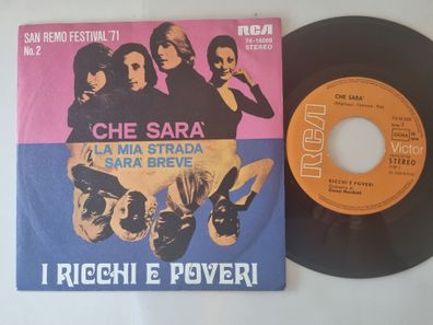 Ricchi e Poveri - Che Sarà 7'' Vinyl Germany