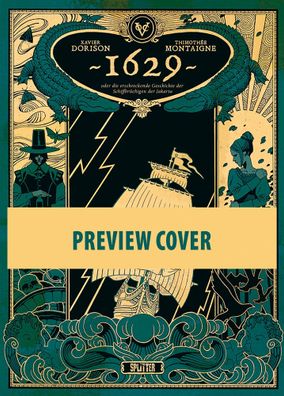 1629, oder die erschreckende Geschichte der Schiffbrüchigen der Jakarta. Band 2