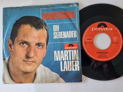 Martin Lauer - Mamutschka / Oh, Serenader 7'' Vinyl Germany