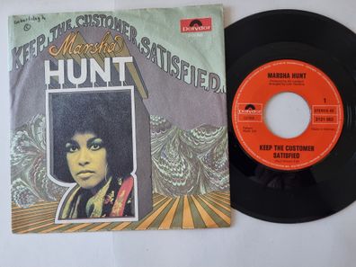 Marsha Hunt - Keep The Customer Satisfied 7'' Vinyl Germany