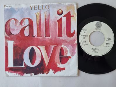 Yello - Call It Love 7'' Vinyl Holland