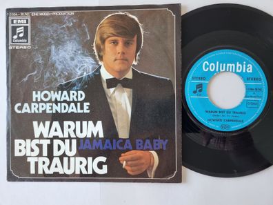Howard Carpendale - Warum bist du traurig 7'' Vinyl Germany