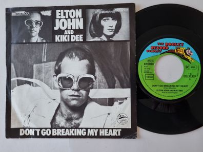Elton John and Kiki Dee - Don't go breaking my heart 7'' Vinyl Germany