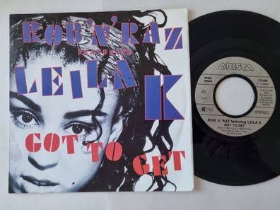 Rob 'n' Raz featuring Leila K - Got to get 7'' Vinyl Germany