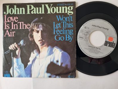 John Paul Young - Love Is In The Air / Won't Let This Feeling Go By 7'' Vinyl