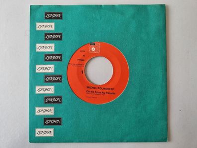Michel Polnareff - On Ira Tous Au Paradis 7'' Vinyl Germany