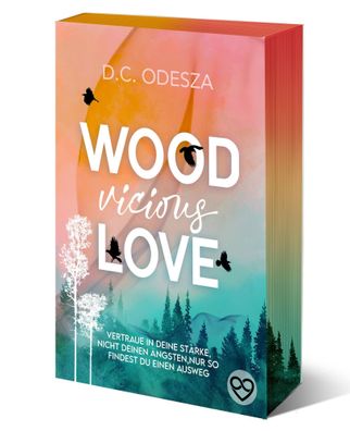 Wood Vicious Love | Limitierte Ausgabe | D. C. Odesza | Taschenbuch | Wood Love