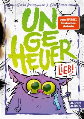 Ungeheuer lieb (Band 1) | Sonja Kaiblinger | Buch | 128 S. | Deutsch | 2024