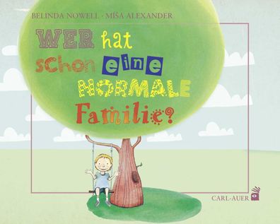 Wer hat schon eine normale Familie? | Belinda Nowell | Taschenbuch | 32 S