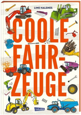 Coole Fahrzeuge | Line Halsnes | Buch | 56 S. | Deutsch | 2023