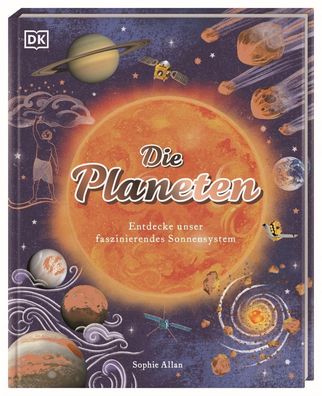 Die Planeten | Sophie Allan | Buch | Cover mit Folienveredelung | 80 S. | 2024