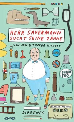 Herr Sauermann sucht seine Zähne | Jon Nichols (u. a.) | Buch | 48 S. | Deutsch