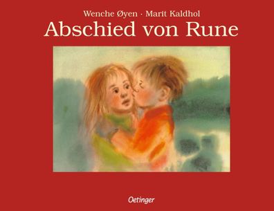 Abschied von Rune | Marit Kaldhol | Buch | 32 S. | Deutsch | 2024 | Oetinger