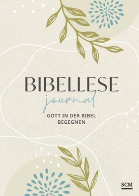 Bibellese-Journal | Gott in der Bibel begegnen | Buch | 192 S. | Deutsch | 2025