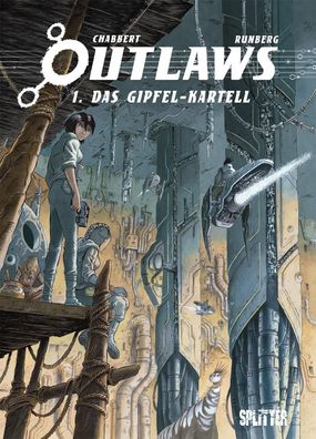 Outlaws. Band 1 | Das Gipfel-Kartell | Sylvain Runberg | Buch | 56 S. | Deutsch