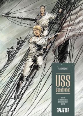 USS Constitution. Band 3 | An Land wie auf See wird Gerechtigkeit walten | Buch