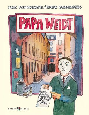 Papa Weidt | Er bot den Nazis die Stirn | Inge Deutschkron | Buch | 36 S. | 2018