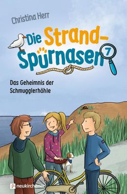 Die Strandspürnasen 7 - Das Geheimnis der Schmugglerhöhle | Christina Herr