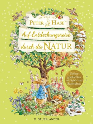 Die Welt von Peter Hase Auf Entdeckungsreise durch die Natur | Beatrix Potter