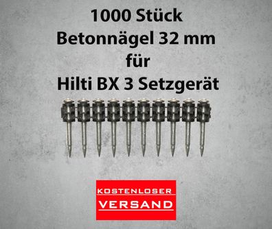 Betonnägel 1000 Stück 32mm für Hilti BX 3 Setzgeräte für Beton und Mauerwerk