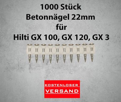 22 mm Betonnägel 1000 Stück passend für Hilti GX 100, GX 120, GX 3 Gasnagler