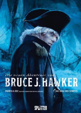 Die neuen Abenteuer von Bruce J. Hawker. Band 1 | Das Auge des Sumpfes | Bec