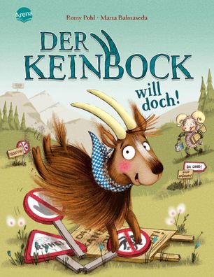 Der Keinbock will doch! | Romy Pohl | Buch | Widder Willi | 32 S. | Deutsch