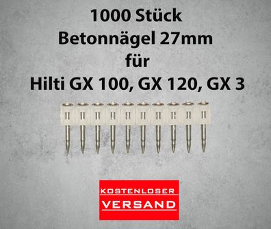 27 mm Betonnägel 1000 Stück passend für Hilti GX 100, GX 120, GX 3 Gasnagler