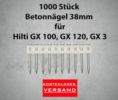 38 mm Betonnägel 1000 Stück passend für Hilti GX 100, GX 120, GX 3 Gasnagler