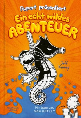 Rupert präsentiert: Ein echt wildes Abenteuer | Jeff Kinney | Buch | 224 S
