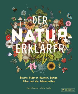 Der Natur-Erklärer | Helen Brown (u. a.) | Buch | 64 S. | Deutsch | 2025