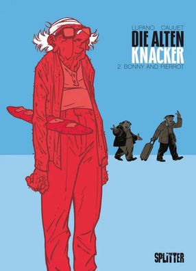 Die Alten Knacker 02. Bonnie und Pierrot | Wilfrid Lupano | Buch | 56 S. | 2016
