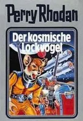 Perry Rhodan 04. Der kosmische Lockvogel | William Voltz | Buch | Pappe | 415 S