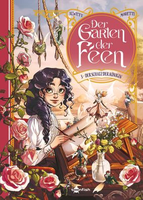 Der Garten der Feen. Band 3 | Der Schatz der Königin | Audrey Alwett | Buch