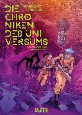 Die Chroniken des Universums. Band 3 | Fragmente einer ewigen Kindheit | Buch