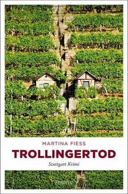 Trollingertod | Stuttgart Krimi | Martina Fiess | Taschenbuch | Bea Pelzer